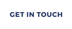 GET IN TOUCH